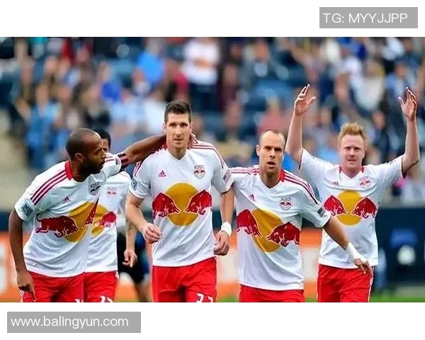 红牛足球明星最新阵容揭晓他们将如何征战新赛季的挑战